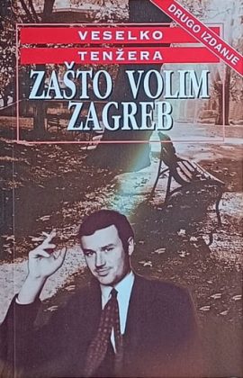 Tenžera: Zašto volim Zagreb