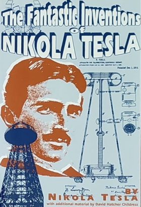 The Fantastic Inventions of Nikola Tesla
