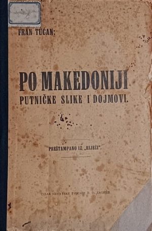 Tućan-Po Makedoniji