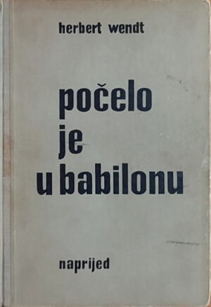 Wendt: Počelo je u Babilonu
