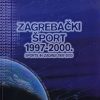 Zagrebački šport 1997-2000.