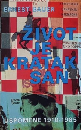 Bauer-Život je kratak san