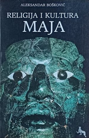 Bošković: Religija i kultura Maja