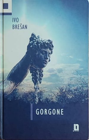 Brešan: Gorgone