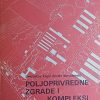 Kojić, Simonović: Poljoprivredne zgrade i kompleksi