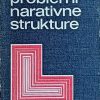 Lasić: Problemi narativne strukture