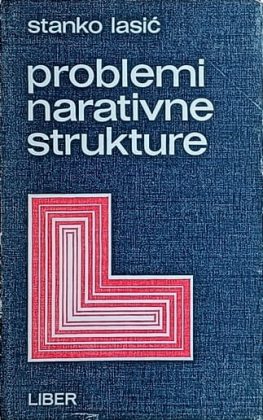 Lasić: Problemi narativne strukture