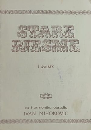 Mihoković-Stare pjesme 1