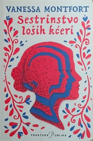 Montfort-Sestrinstvo loših kćeri