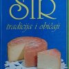 Sir-tradicija i običaji