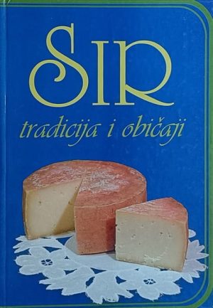 Sir-tradicija i običaji