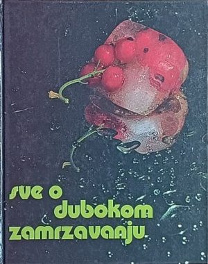 Sve o dubokom zamrzavanju