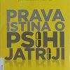 Torre: Prava istina o psihijatriji