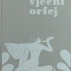 Andreis: Vječni Orfej