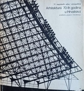 Arhitektura 70-ih godina u Hrvatskoj