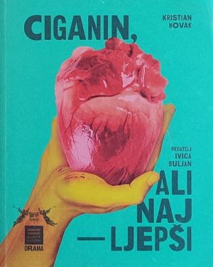 Ciganin, ali najljepši (predstava)
