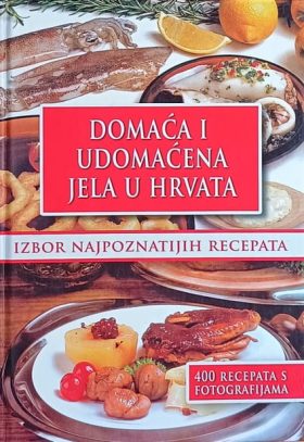 Domaća i udomaćena jela u Hrvata