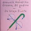 Groen-Novi tajni dnevnik Hendrika Groena