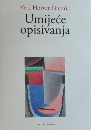 Horvat Pintarić-Umijeće opisivanja