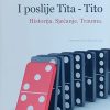 Kramarić: I poslije Tita - Tito