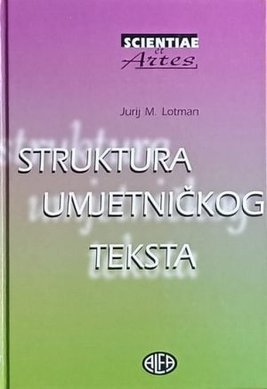 Lotman-Struktura umjetničkog teksta