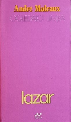 Malraux: Lazar