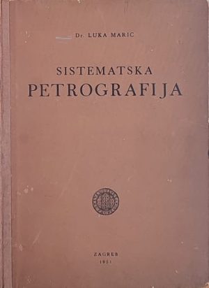 Marić: Sistemska petrografija
