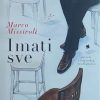 Missiroli: Imati sve