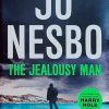 Nesbo: The Jealousy Man & Other Stories