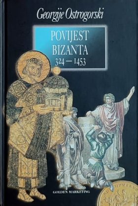 Ostrogorski: Povijest Bizanta