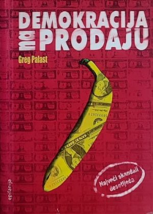 Palast-Demokracija na prodaju