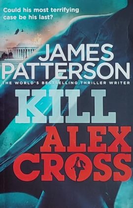 Patterson: Kill Alex Cross