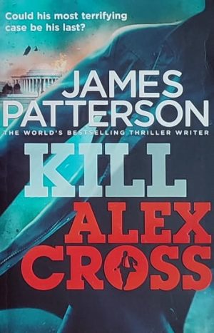 Patterson: Kill Alex Cross