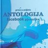 Prva u svijetu Antologija facebook pjesnika