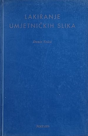 Vokic-Lakiranje umjetničkih slika