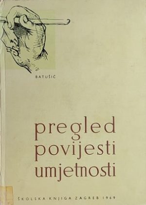 Batušić-Pregled povijesti umjetnosti
