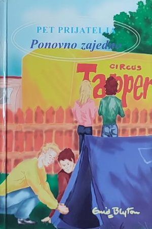 Blyton-5 prijatelja ponovo zajedno