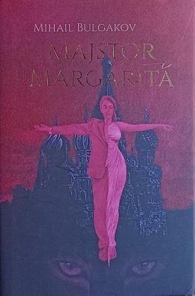 Bulgakov: Majstor i Margarita