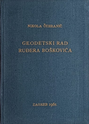 Čubranić-Geodetski rad Ruđera Boškovića