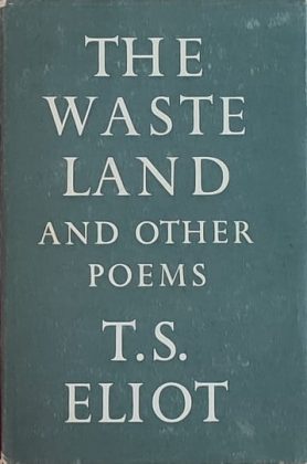 Eliot: The Waste Land