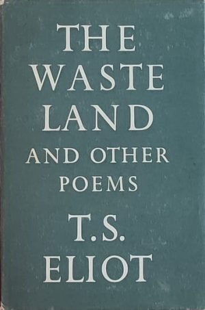 Eliot: The Waste Land