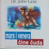 Gray-Mars i Venera čine čuda