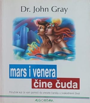 Gray-Mars i Venera čine čuda