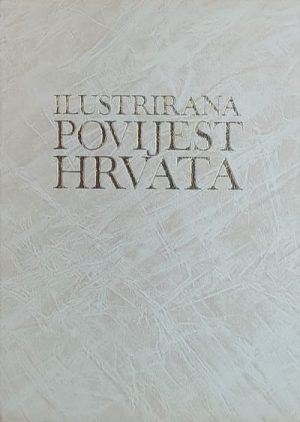 Ilustrirana povijest Hrvata