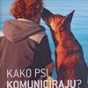 Jambrović: Kako psi komuniciraju