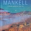 Mankell-Chronicler of the Winds
