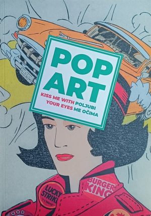 Pop art-Poljubi me očima