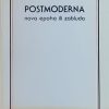 Postmoderna- nova epoha