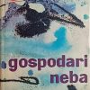 Radaković-Gospodari neba