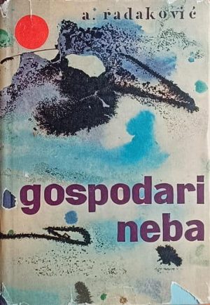 Radaković-Gospodari neba